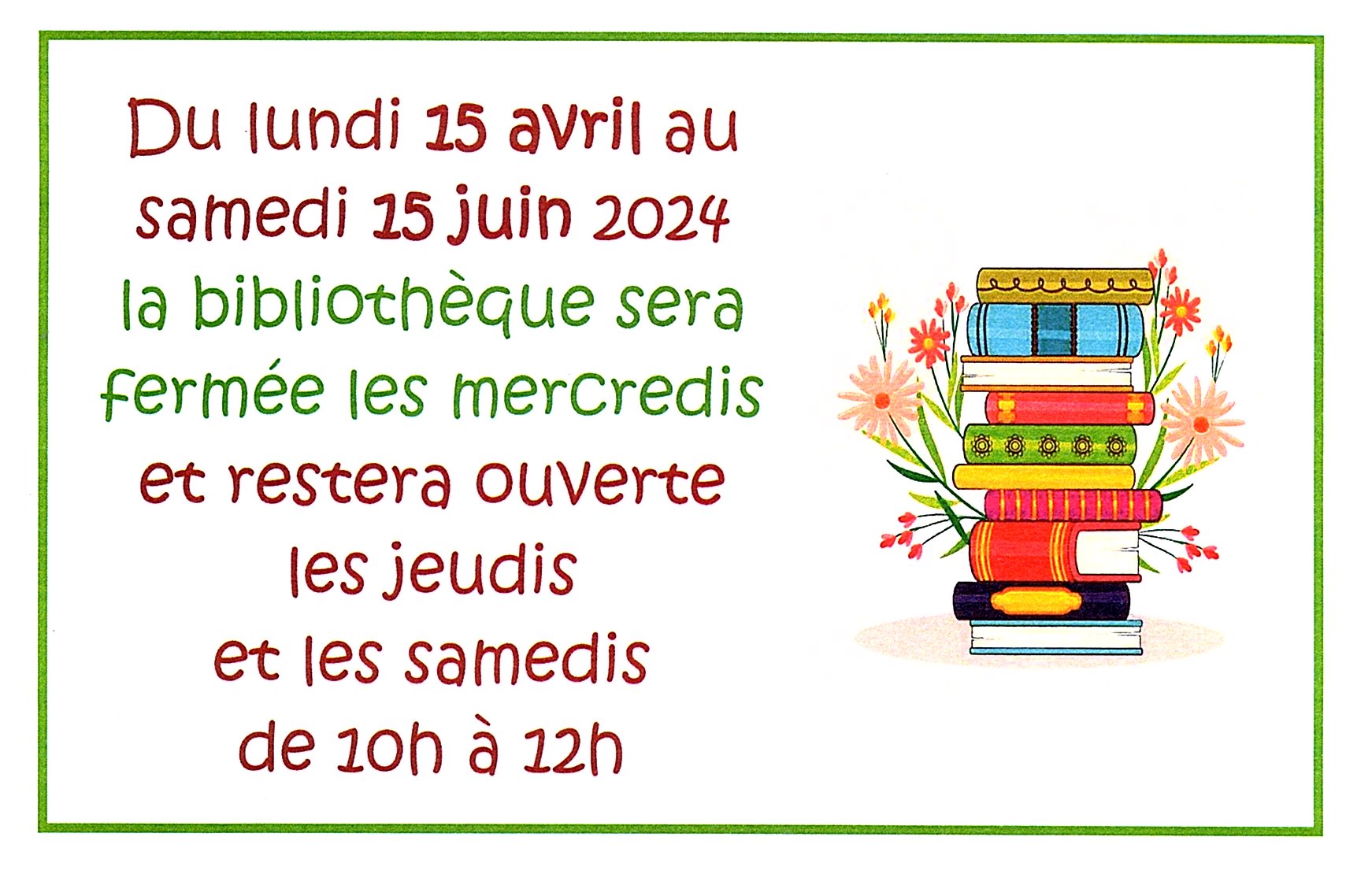 Verdun/Doubs - modification des horaires de la bibliothèque du 15 avril au 15 juin 2024